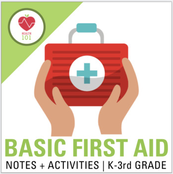Preview of Basic Safety + First Aid Lesson: Health Notes and Activity for Grades K-3