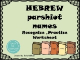 HEBREW  parshiot  names( Parsha Names)