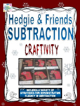 Preview of HEDGIE & FRIENDS Subtraction Craftivity | DISTANCE LEARNING