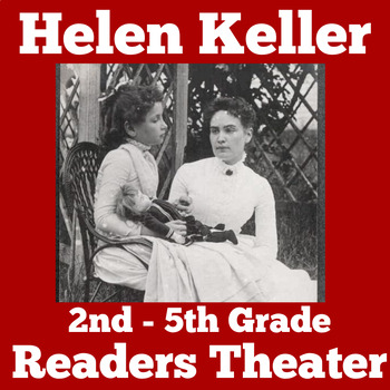 Preview of HELEN KELLER Activity Readers Theater 2nd 3rd 4th 5th Grade WOMEN'S HISTORY