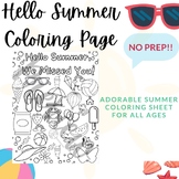 HELLO SUMMER COLORING PAGE - No Prep - Summer Themed
