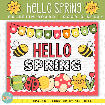 Preview of HELLO Spring! | Easter Spring April Bulletin Board Kit Door Display