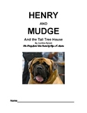 HENRY AND MUDGE And the Tall Tree House Study Guide