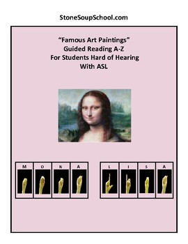 Preview of Guided Reading A-Z: "Famous Art" for Hard of Hearing