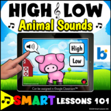 HIGH LOW Opposites Animal Sound BOOM CARDS™ Music High Low