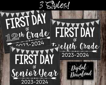 Preview of HIGH SCHOOL First Day of School Sign - 2023 - 2024 - Chalkboard
