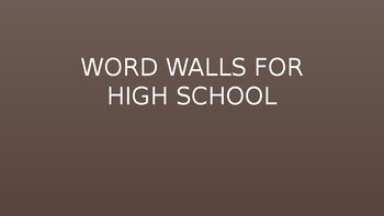 Preview of HIGH SCHOOL LANGUAGE ARTS WORD WALL/PRESENTATION/PRINTABLES