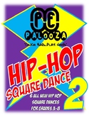 HIP HOP SQUARE DANCE 2