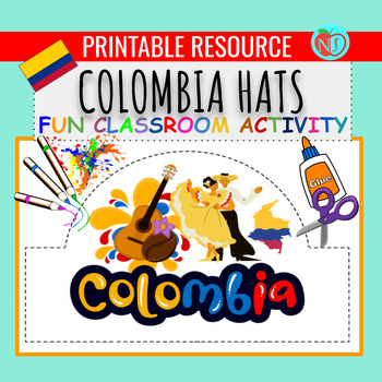 Preview of HISPANIC HERITAGE COLOMBIA HATS | COLOR CUT AND PASTE HAT ACTIVITY | MAKE HATS