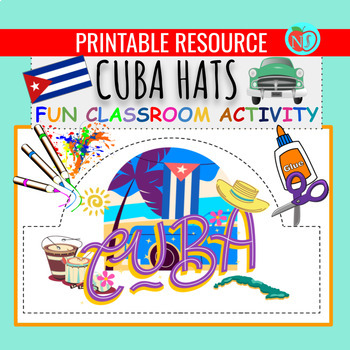 Preview of HISPANIC HERITAGE CUBA HATS | COLOR CUT AND PASTE HAT ACTIVITY | MAKE HATS