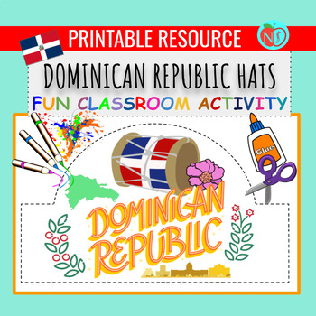 Preview of HISPANIC HERITAGE DOMINICAN REPUBLIC HATS | COLOR CUT & PASTE HAT ACTIVITY