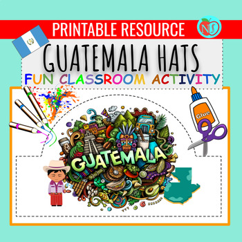 Preview of HISPANIC HERITAGE GUATEMALA HATS | COLOR CUT AND PASTE HAT ACTIVITY | MAKE HATS