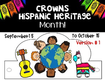 Preview of HISPANIC HERITAGE MONTH 22 CROWNS!!  HISPANIC HERITAGE MONTH ACTIVITIES
