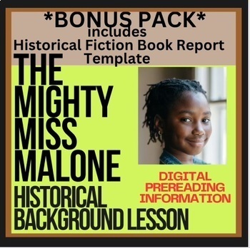 Preview of HISTORICAL BACKGROUND INTRO & EDITABLE BOOK REPORT Mighty Miss Malone