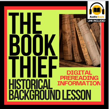 Preview of HISTORICAL BACKGROUND INTRO The Book Thief by Marcus Zusak-  photos, music, maps