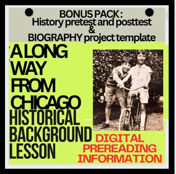 Preview of HISTORICAL BACKGROUND INTRO & EDITABLE digital REPORT A Long Way From Chicago