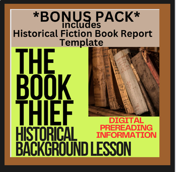 Preview of HISTORICAL BACKGROUND INTRO & EDITABLE BOOK REPORT  Template, The Book Thief