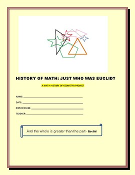 Preview of HISTORY OF MATH PROJECT: EUCLID-  Grades 4-7, MG