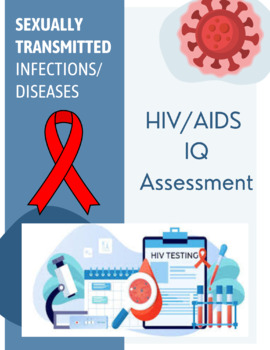 HIV/AIDS IQ True/False Assessment by Mrs M TPT