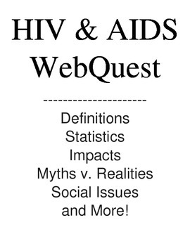 Preview of HIV & AIDS WebQuest