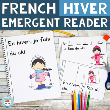 Preview of HIVER French Winter Emergent Reader | Livret pour l'hiver en français