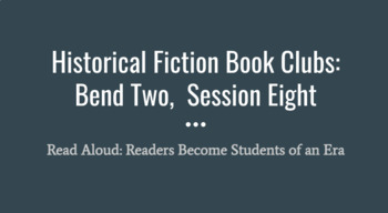 Preview of HIstorical Fiction Book Clubs Bend Two Session Eight