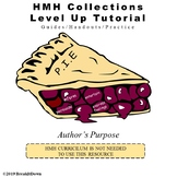 HMH Collections Level Up Tutorial Guide for Author's Purpose