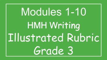 Preview of HMH G3 Into Reading Writing Modules 1-10 Illustrated Writing Rubrics