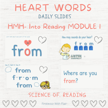 Preview of HMH INTO READING-- Heart Words Slides (NEW) | Science of Reading- 1st Grade
