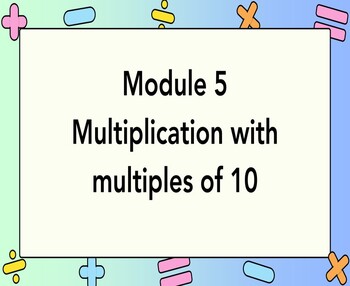Preview of HMH Into Math 3rd Grade Module 5 Multiplication with multiples of 10