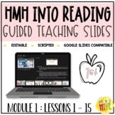 HMH Into Reading 1st Grade Guided Teaching Slides: Module 1