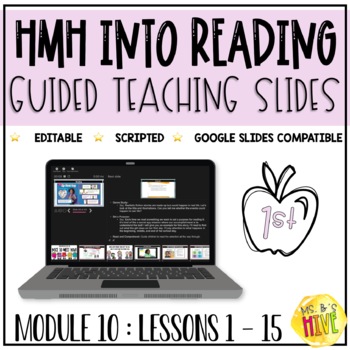 Preview of HMH Into Reading 1st Grade Guided Teaching Slides: Module 10