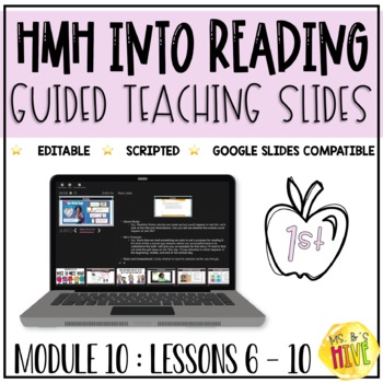 Preview of HMH Into Reading 1st Grade Guided Teaching Slides: Module 10 Week 2