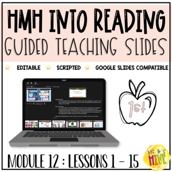 Preview of HMH Into Reading 1st Grade Guided Teaching Slides: Module 12