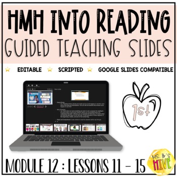 Preview of HMH Into Reading 1st Grade Guided Teaching Slides: Module 12 Week 3