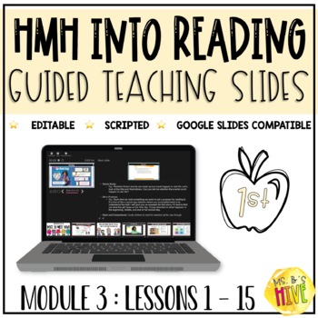 Preview of HMH Into Reading 1st Grade Guided Teaching Slides: Module 3