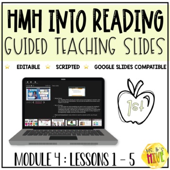 Preview of HMH Into Reading 1st Grade Guided Teaching Slides: Module 4 Week 1