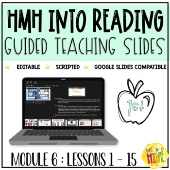 Preview of HMH Into Reading 1st Grade Guided Teaching Slides: Module 6