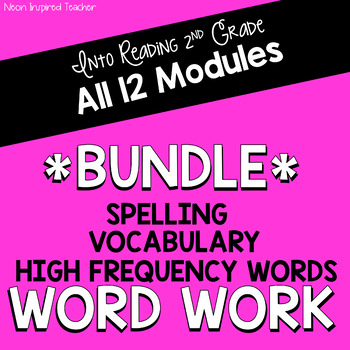 Preview of HMH Into Reading 2nd Grade *ALL 12 Modules Word Work Bundle*