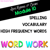 HMH Into Reading 2nd Grade *Module 10 Word Work: Spelling,