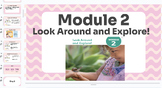 HMH Into Reading 2nd Grade Module 2: Look Around and Explo