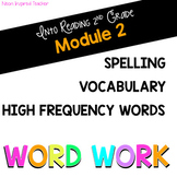 HMH Into Reading 2nd Grade *Module 2 Word Work: Spelling, 