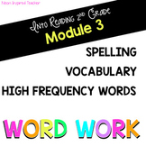 HMH Into Reading 2nd Grade *Module 3 Word Work: Spelling, 