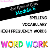 HMH Into Reading 2nd Grade *Module 5 Word Work: Spelling, 