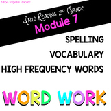 HMH Into Reading 2nd Grade *Module 7 Word Work: Spelling, 