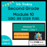 HMH Into Reading 2nd grade Module 10 Google Slides and Les
