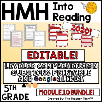 Preview of HMH Into Reading 5th Module 10 EDITABLE Leveled Comprehension Questions BUNDLE