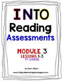 HMH Into Reading® ASSESSMENT Module 3 Lessons 1-3