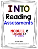 HMH Into Reading® ASSESSMENT Module 8 Lessons 1-3
