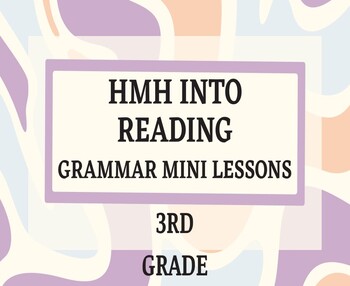 Preview of HMH Into Reading Grammar Mini Lessons 3rd Grade Topic 3 Verbs